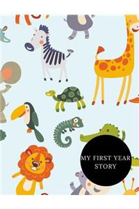 My First Year Story