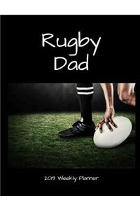 Rugby Dad 2019 Weekly Planner