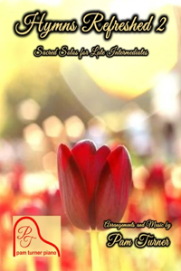 Hymns Refreshed 2