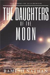 The Daughters of the Moon