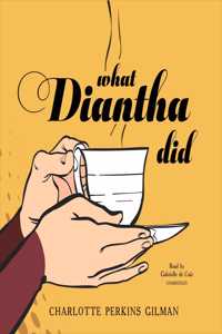 What Diantha Did