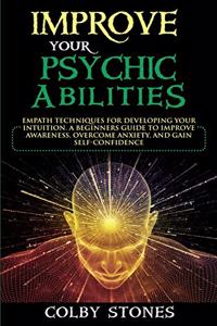 Improve Your Psychic Abilities
