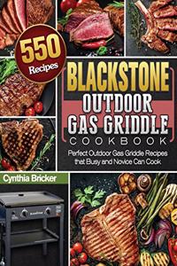 Blackstone Outdoor Gas Griddle Cookbook