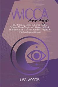 Wicca Moon Magic