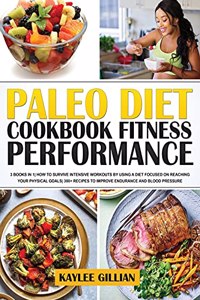 Paleo Diet Cookbook Fitness Performance