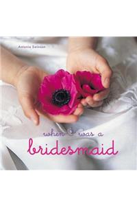 When I Was a Flower Girl