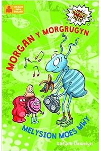 Cyfres Clec: 2. Morgan y Morgrugyn a Melysion Moes Mwy