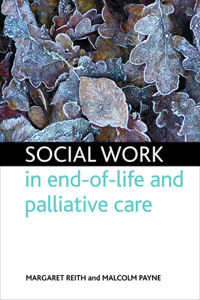 Social Work in End-Of-Life Care