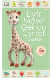 Cyfres Sophie La Girafe: Llyfr Mawr Geiriau Cyntaf