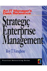 Strategic Enterprise Management