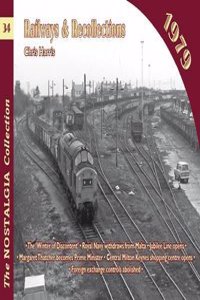 Railways and Recollections