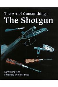 The Art of Gunsmithing