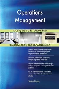 Operations Management A Complete Guide - 2020 Edition