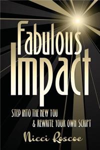 Fabulous Impact