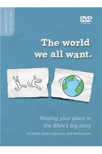 The World We All Want DVD