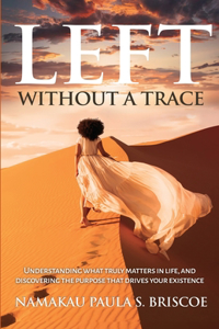 Left Without a Trace