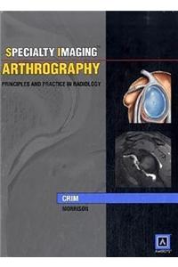 Specialty Imaging: Arthrography