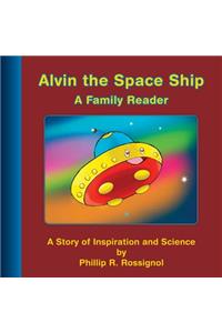 Alvin the Space Ship