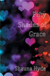 Fifty Shades of Grace