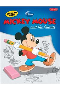 Learn to Draw Mickey & His Friends