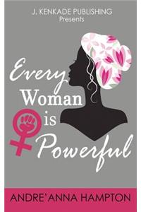 Every Woman is Powerful