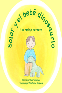 Solar y el bebé dinosaurio