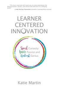 Learner-Centered Innovation