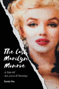The Last Marilyn Monroe