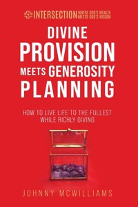 Divine Provision Meets Generosity Planning