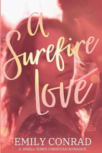 Surefire Love