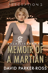 Memoir of a Martian