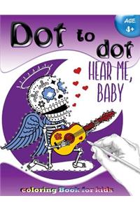 Dot to dot coloring book for kids Age 4+