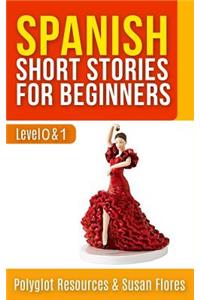 Spanish Short Stories for Beginners