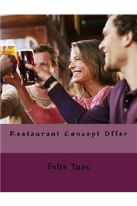 Restaurant Concept Offer