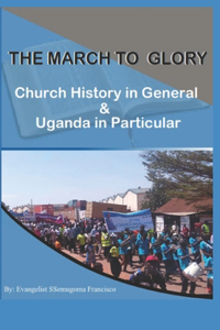 The March to Glory