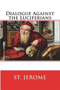 The Dialogue Against the Luciferians