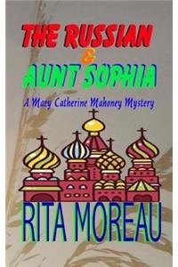 The Russian & Aunt Sophia