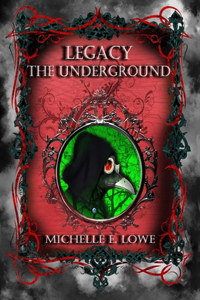 Legacy-The Underground