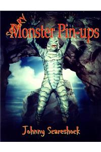 Scary Monster Pin-Ups
