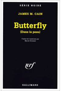 Butterfly Dans La Peau