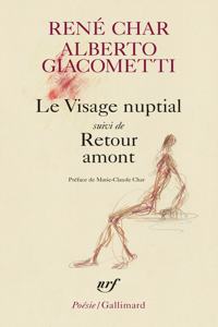 Le visage nuptial/Retour amont