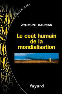 Le Cout Humain de la Mondialisation