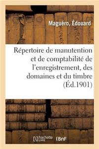 Répertoire de Manutention Et de Comptabilité de l'Enregistrement, Des Domaines Et Du Timbre