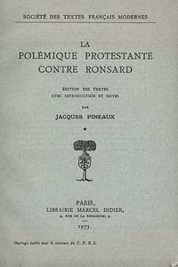 La Polemique Protestante Contre Ronsard