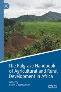 Palgrave Handbook of Agricultural and Rural Development in Africa