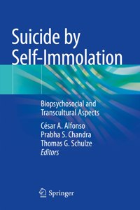 Suicide by Self-Immolation