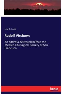 Rudolf Virchow