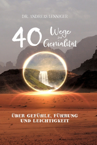 40 Wege zur Genialität