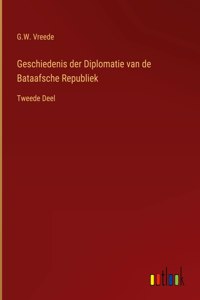 Geschiedenis der Diplomatie van de Bataafsche Republiek