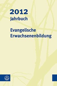 Jahrbuch Evangelische Erwachsenenbildung 2012